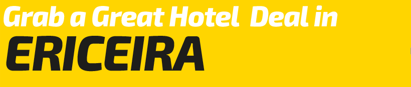 Get a Great Hotel Deal in Ericeira